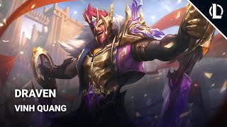 Trang Phục Draven Vinh Quang | Liên Minh Huyền Thoại