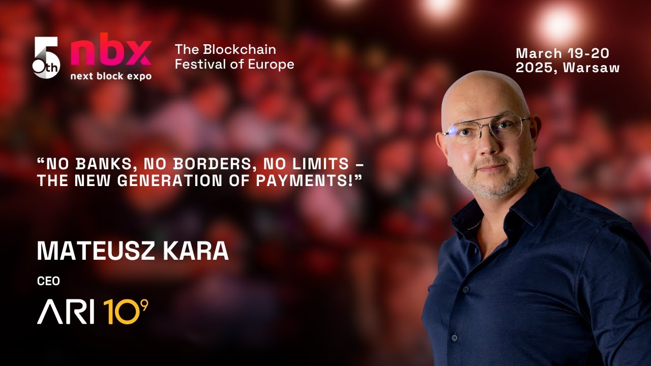 Mateusz Kara, Ari10, No Banks, No Borders, No Limits – The New Generation  of Payments!