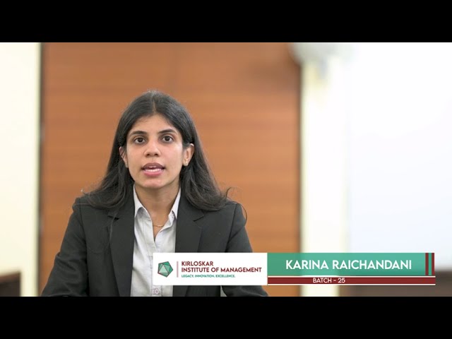 Meet Karina Raichandani, a Batch 25 student, from the Kirloskar Institute of Management