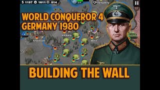 [WC4] WEST GERMANY 1980 Conquest Gameplay [1] BUILDING THE WALL