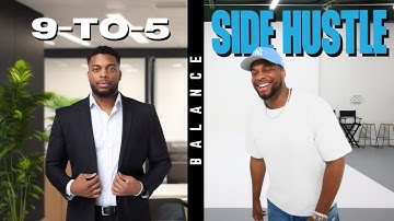 How to Balance Your 9-to-5 Job and Side Hustle in 2025