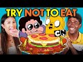 Try Not To Eat Challenge - Cartoon Network Food (Steven Universe, Adventure Time, Teen Titans Go!)