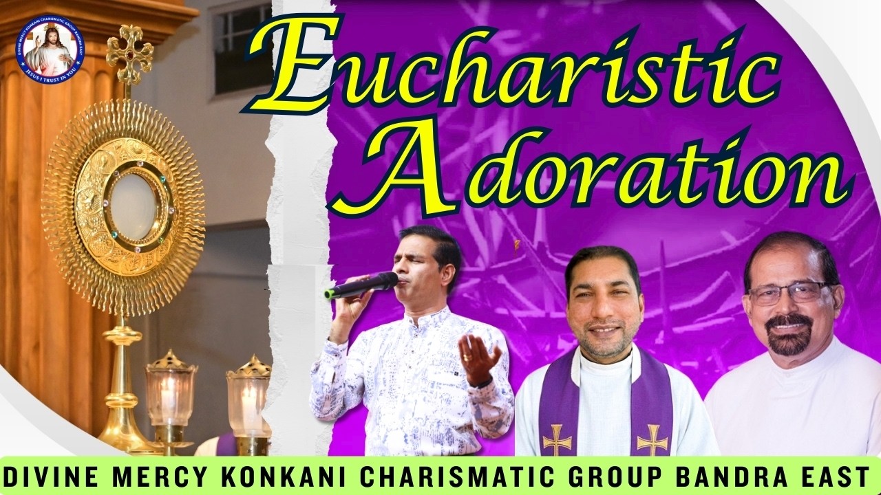 EUCHARISTIC ADORATION | LIVE | Br Prakash Dsouza | 1st March 2026