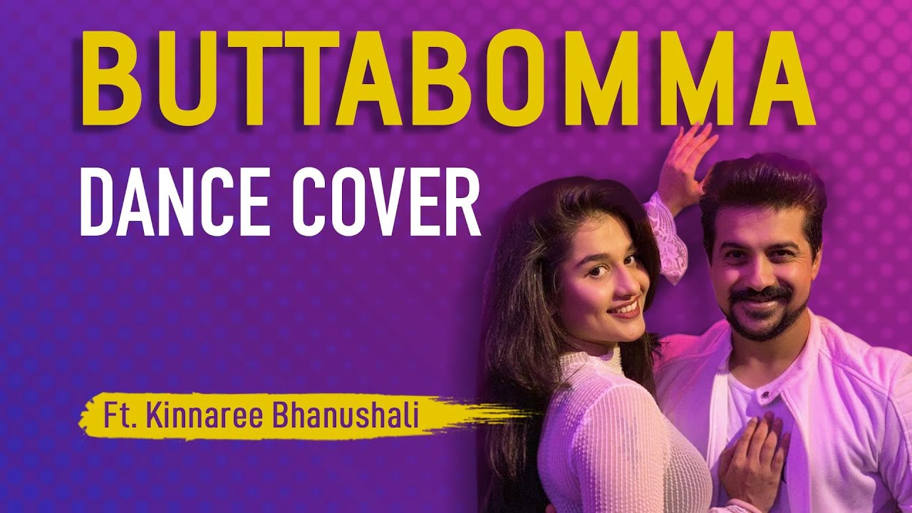 ButtaBomma | Dance Cover | Pushkar Jog Ft.Kinnaree Bhanushali