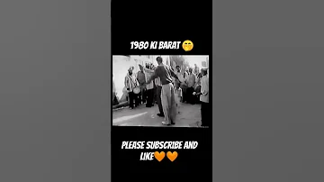 1980 Ki Barat Old Shadi Video 