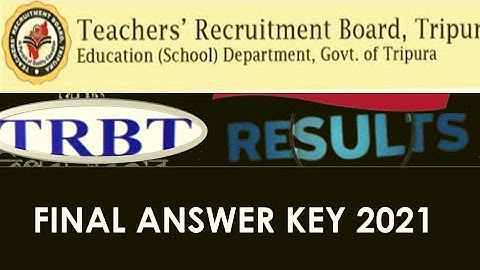 TRIPURA TET 2021 | TET  FINAL ANSWER KEY | TRBT