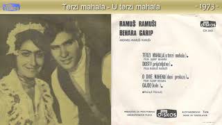 Ramus Ramusi i Behara Garip - Terzi mahala (U terzi mahala) - (Audio 1973)