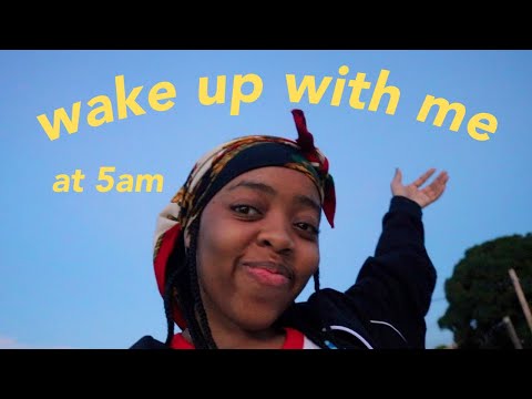 wake up at 5am with me