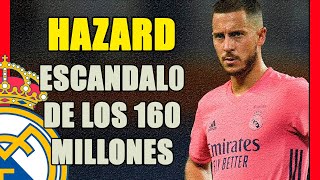 Escándalo Hazard Desde Bélgia Llega La Bomba De Su Precio Real 160 Millones?