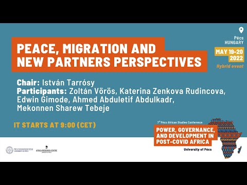 Panel 5: Peace, Migration and New Partners