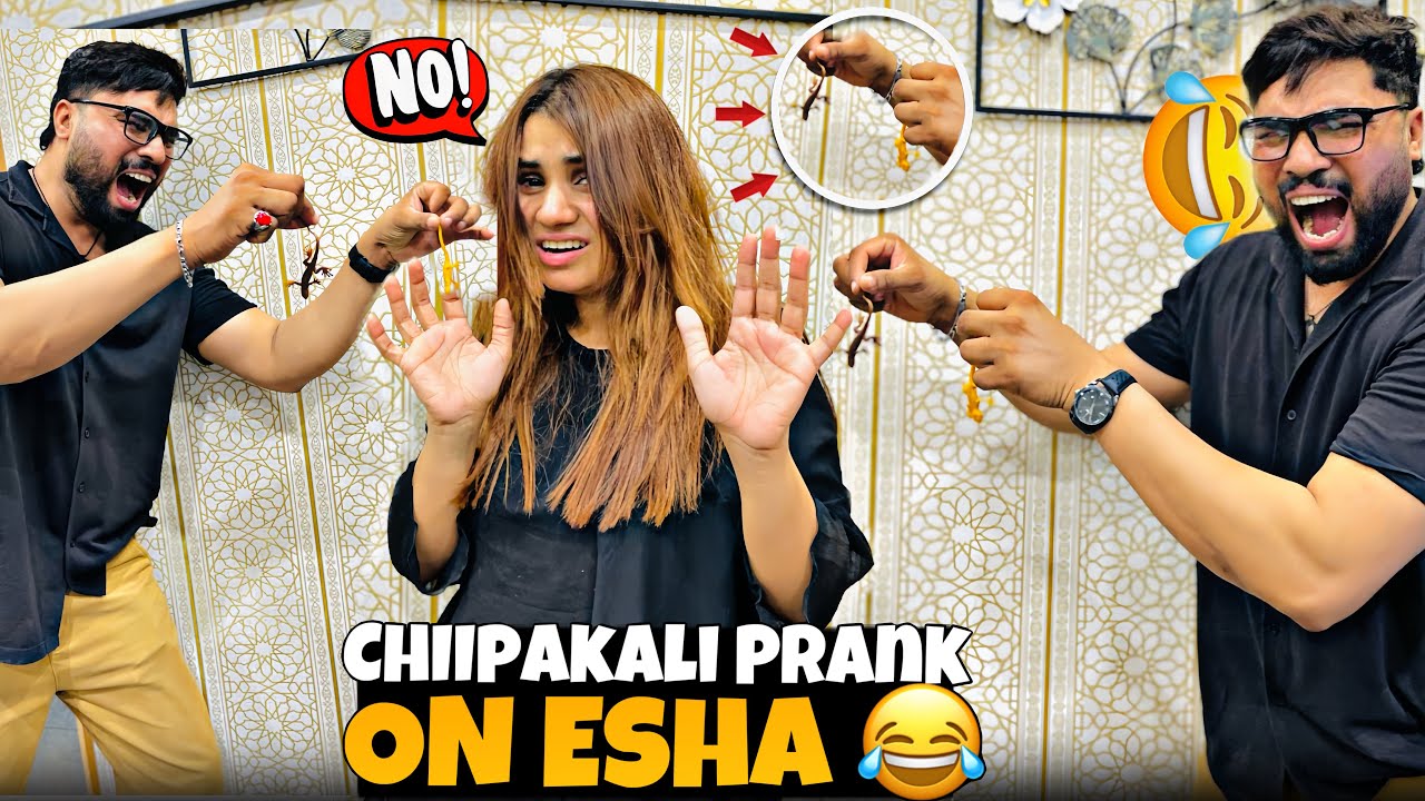 Chipkali Prank On Esha // Esha ko khane men chipkali de Di // Esha full Time Naraz