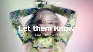 (???? ???????) Mabel - Let them Know