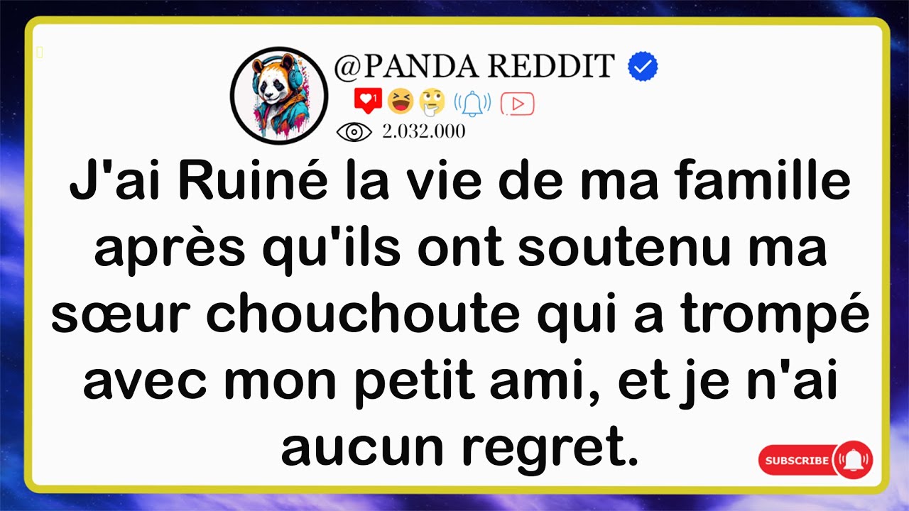 J’ai Ruiné La Vie De Ma FAMILLE Après Qu’ils Ont Soutenu Ma Sœur Chouchoute Qui A Trompé Avec