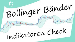 Aktien Kurs Vorhersagen Mit Bollinger Bändern - Trendinvestment Guide