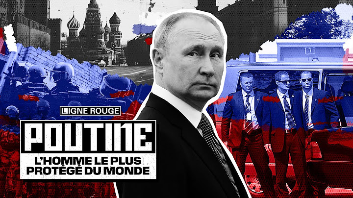 Poutine, l'homme le plus protégé du monde