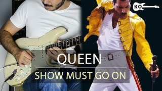 Video thumbnail of "Queen - The Show Must Go On - Electric Guitar Cover by Kfir Ochaion"