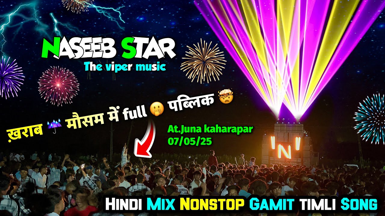 Naseeb Star At.Juna kaharapar | Hindi Song mix Gamit Nonstop Song