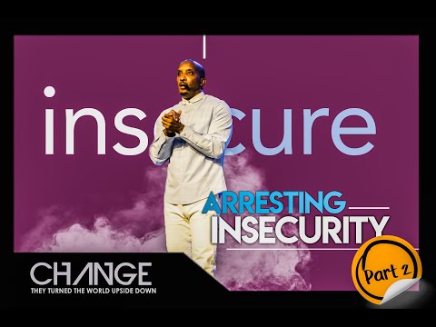 arresting-insecurity-part-2-|-insecure-|-dr.-dharius-daniels