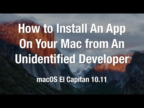 How to Install an App on a Mac from an Unidentified Developer | macOS El Capitan 10.11