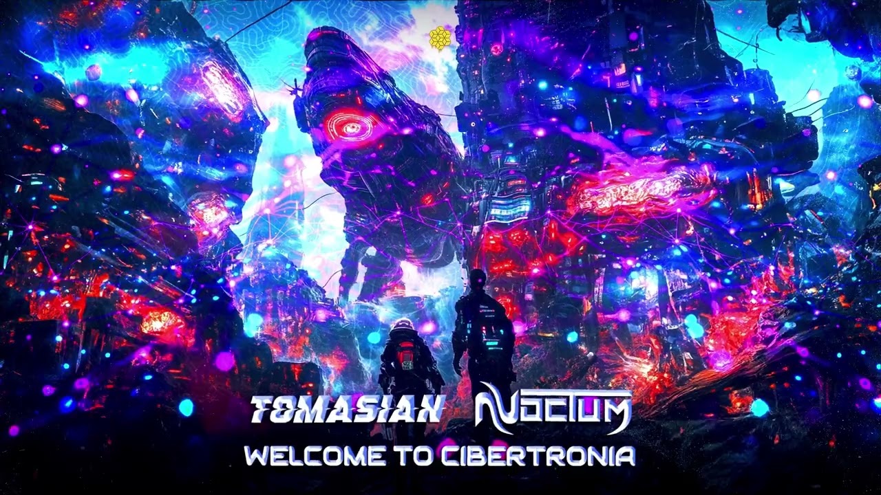 Tomasian & Noctum - Welcome To Cibertronia (Original Mix)