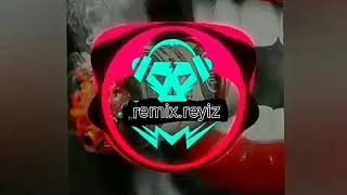 Remix.reyis!! Bilemezdin sevmesini !