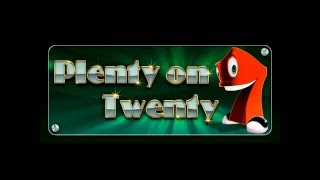 Plenty on Twenty video slot game