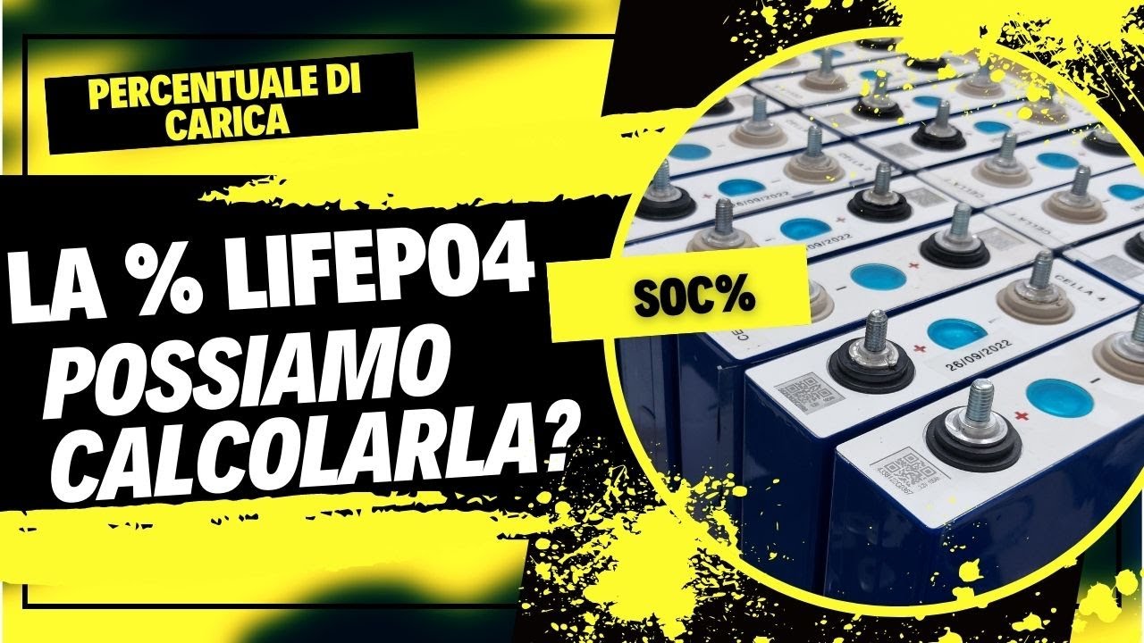 percentuale-di-carica-batterie-lifepo4-possiamo-calcolarla-youtube