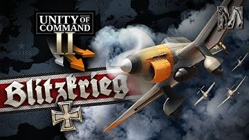 Mlawa to Modlin Unity of Command 2 Blitzkrieg