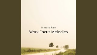 Binaural Rain Work Serenade