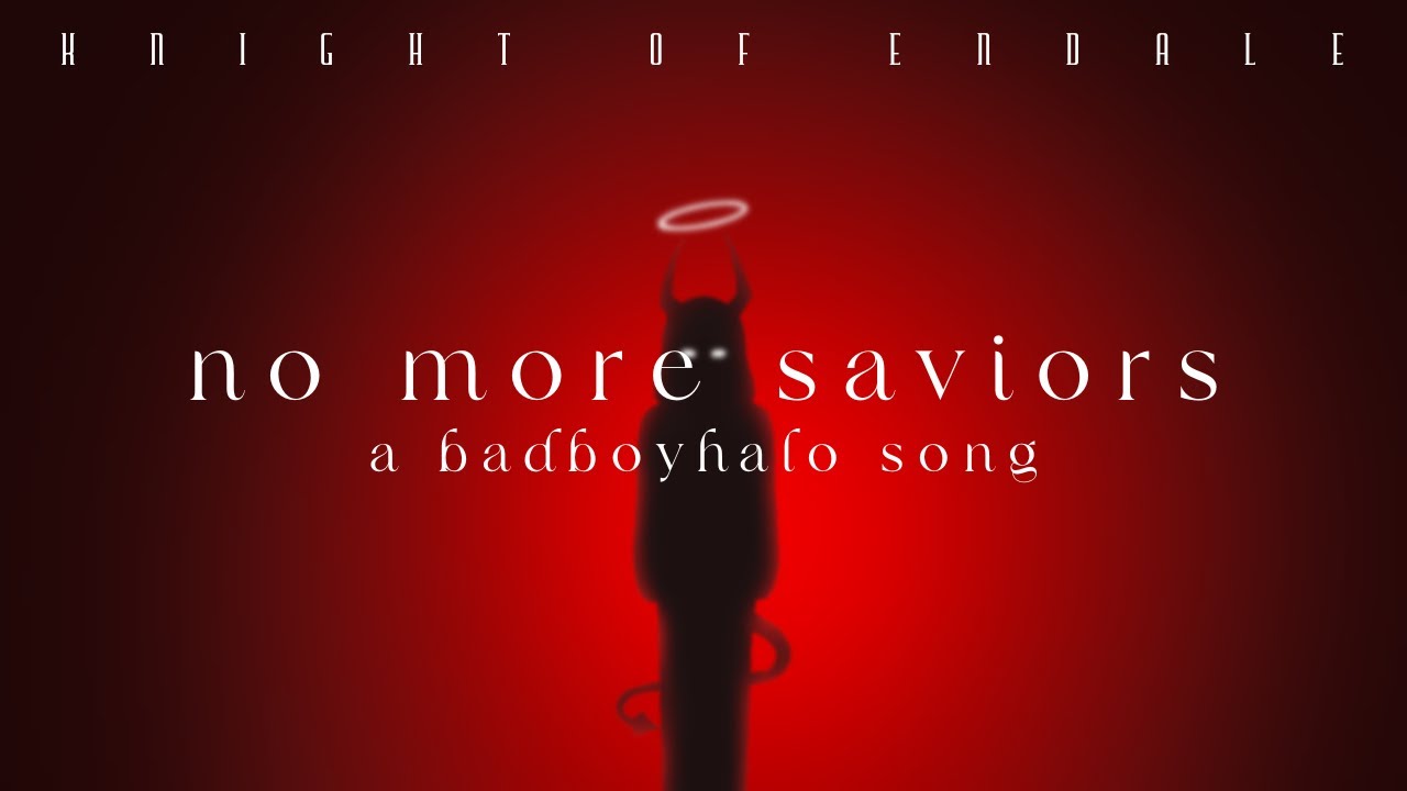 No More Saviors - A BadBoyHalo Song (Dream SMP)
