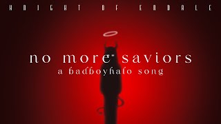 No More Saviors - A BadBoyHalo Song (Dream SMP)