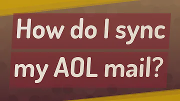 Wie synchronisiere ich AOL Mail?