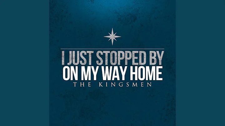 I Just Stopped By on My Way Home