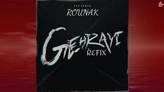 Gehrayi Refix Rounak Rap Demon High Zone Records Urdu Rap Song Hindi Rap Song