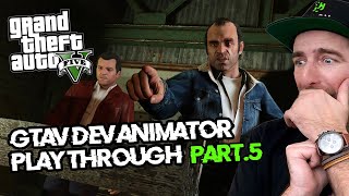 LIVE Playthrough with GTAV Animator Part 5