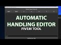 FiveM Automatic Handling Editor Tool | Version 2.0 Preview