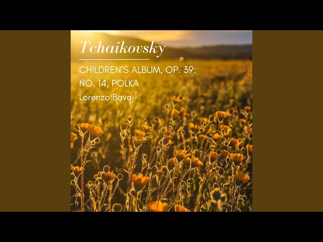 Children's Album, Op. 39: No. 14, Polka