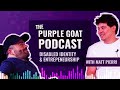 The purple goat podcast  ep 1 disability identity  entrepreneurship  with matt pierri