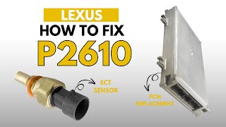 Lexus : How to Fix the P2610 Engine Error Code with 3 Methods Guide