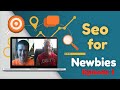 Google Maps and Local SEO for Newbies - Episode 1