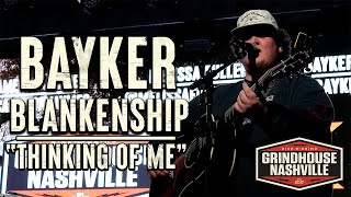 Bayker Blankenship "Thinking of Me"