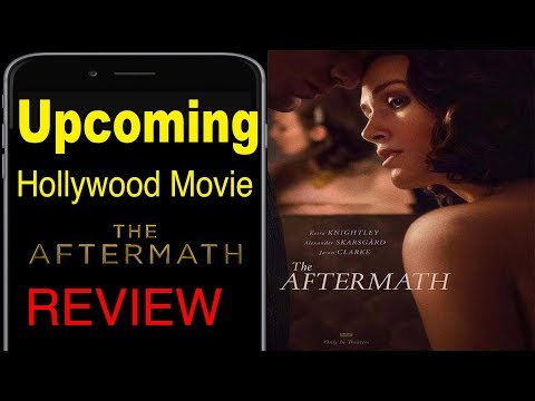 Upcoming Hollywood Movie Review | THE AFTERMATH |