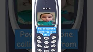 pov.somewone calling you from nokia memes meme comedy comedyshorts nokia shorts short music