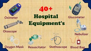 Hospital Basic Equipment's | 40 + Medical Equipment's | Hospital Equipment's List - Kids Entry