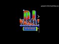 Old is gold by dj kasela non stop