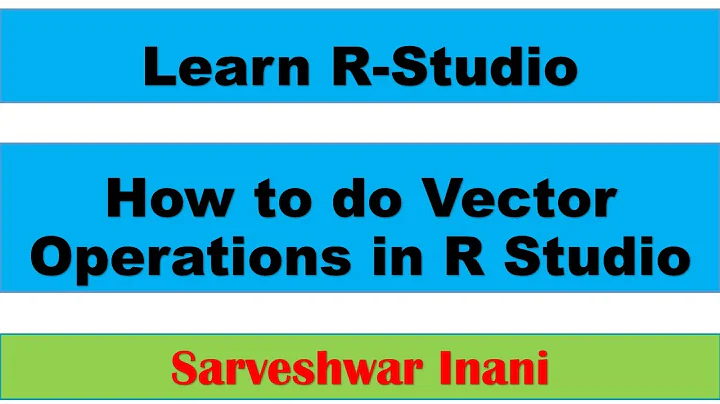 How to do Vector Operations in R Studio