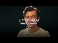 Little Freak -  Harry Styles (empty arena)