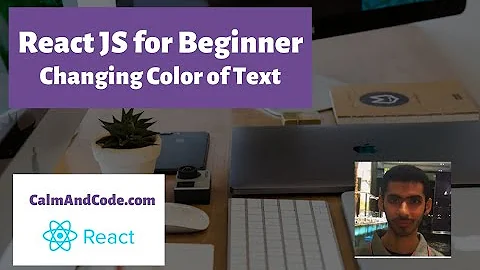 Learn ReactJS | Change Color of Text