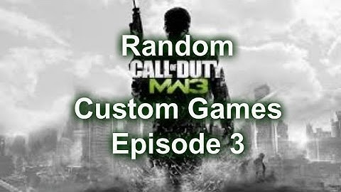 Random MW3 Custom Games Hide & Seek (Ep.3)