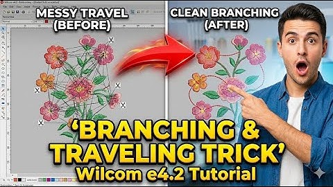 How to Learn Branching & Traveling Small Trick in Embroidery Studio e4.2
